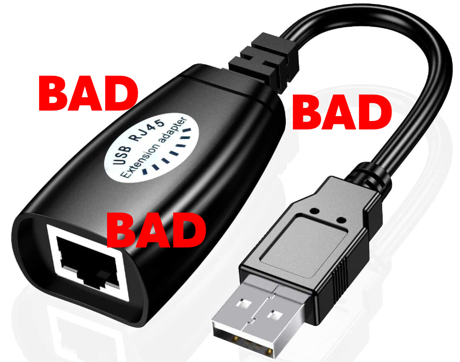 An adapter with a USB-A male connector and an RJ-45 connector, labeled USB RJ-45 extension adapter, overlaid with BAD in red text.